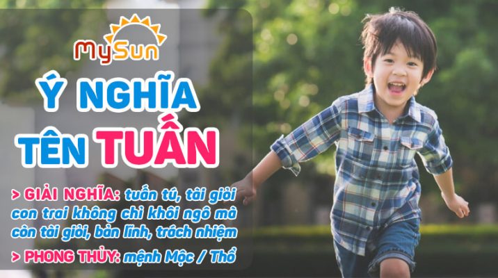 Ý nghĩa của tên Tuấn là gì? Tên đệm lót hay cho bé trai tên Tuấn, tên Tuấn thuộc mệnh gì?