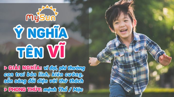 Ý nghĩa của tên Vĩ là gì? Tên đệm lót hay cho bé trai tên Vĩ, tên Vĩ thuộc mệnh gì?